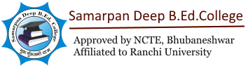 Samarpan Deep B.Ed. College